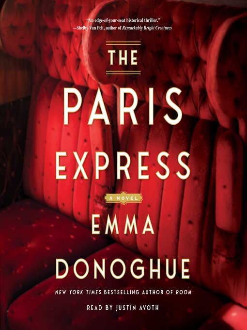 Title details for The Paris Express by Emma Donoghue - Wait list